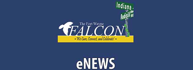 View the Fort Wayne Falcon E-Newsletter